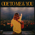 Ode To Me And You