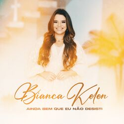 Cover of Ainda Bem Que Eu Não Desisti