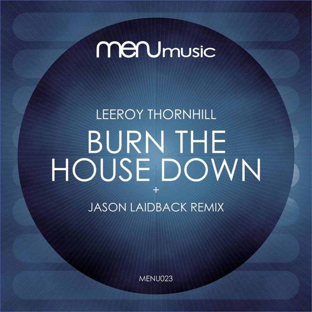 Picture of Burn the House Down