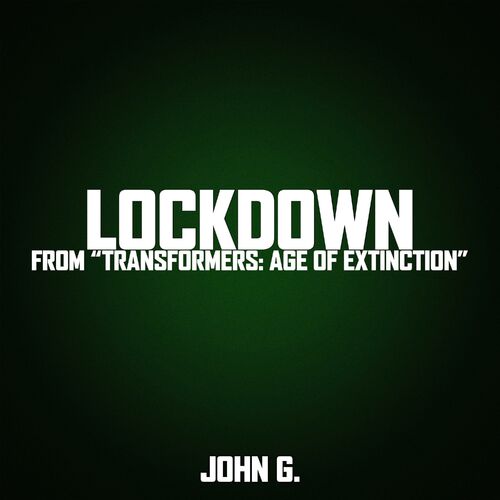 【LOCKDOWN】【GOT THE WORLD ON LOCK】【G-Rap】 John G. Music - Lockdown Theme (From 