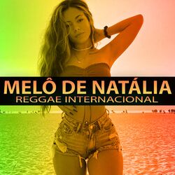 Cover of MELÔ DE NATÁLIA (Reggae Internacional)