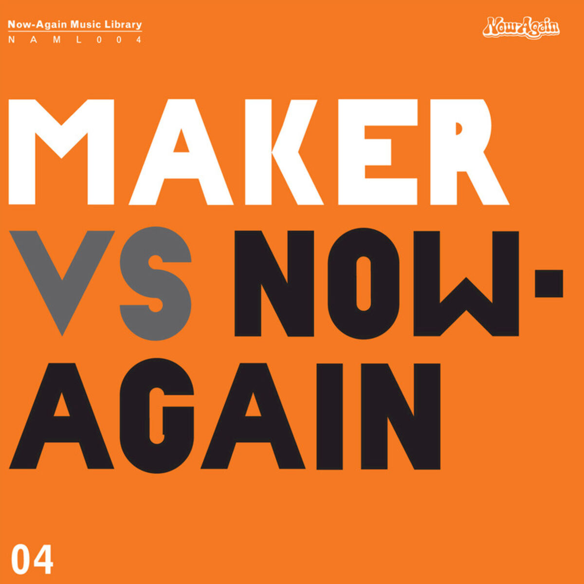 Album cover of Maker vs Now-Again