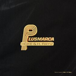 Cover of Plusmarca (feat. H. Rayiz)