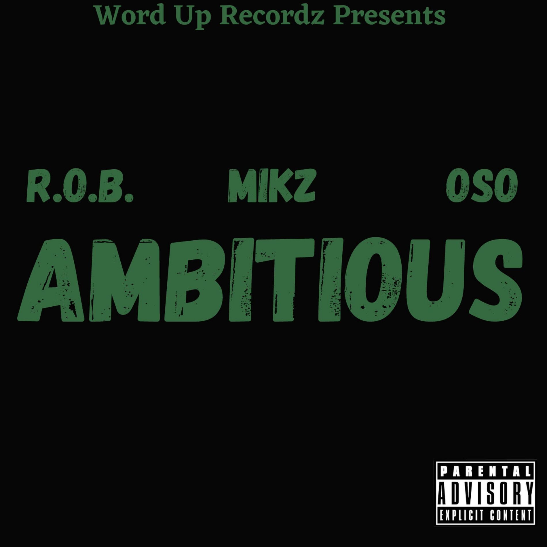 Album cover of Ambitious (feat. Mikz & Oso)