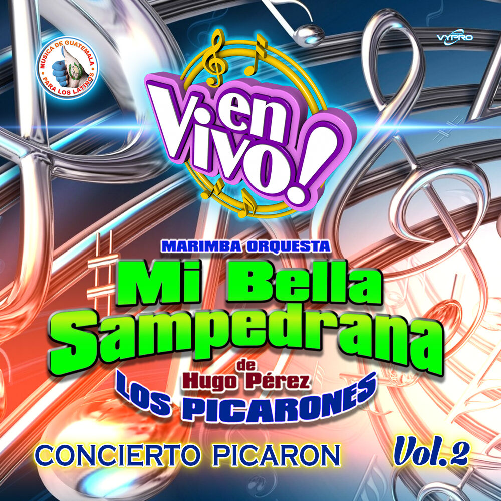 Picture of Concierto Picarón Vol. 2. Música de Guatemala para los Latinos (En Vivo)