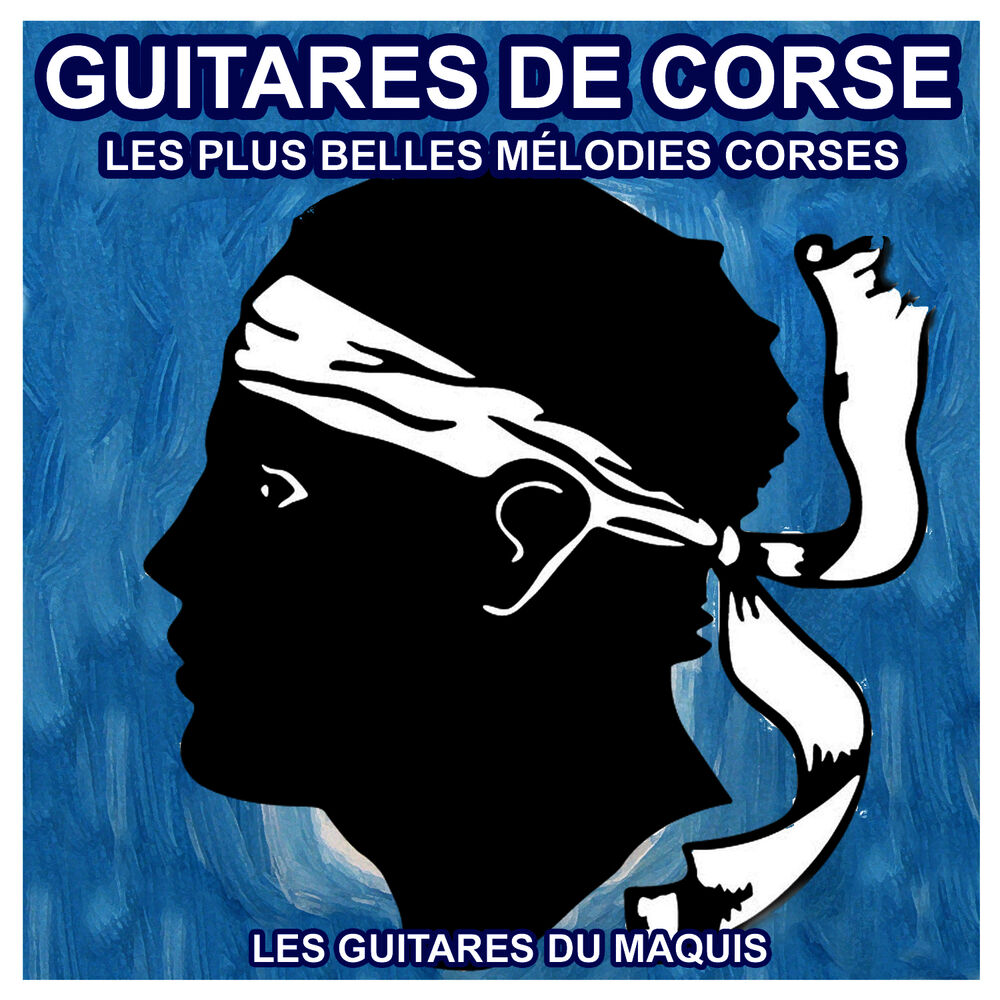 Picture of Guitares de Corse - Les plus belles Mélodies Corses