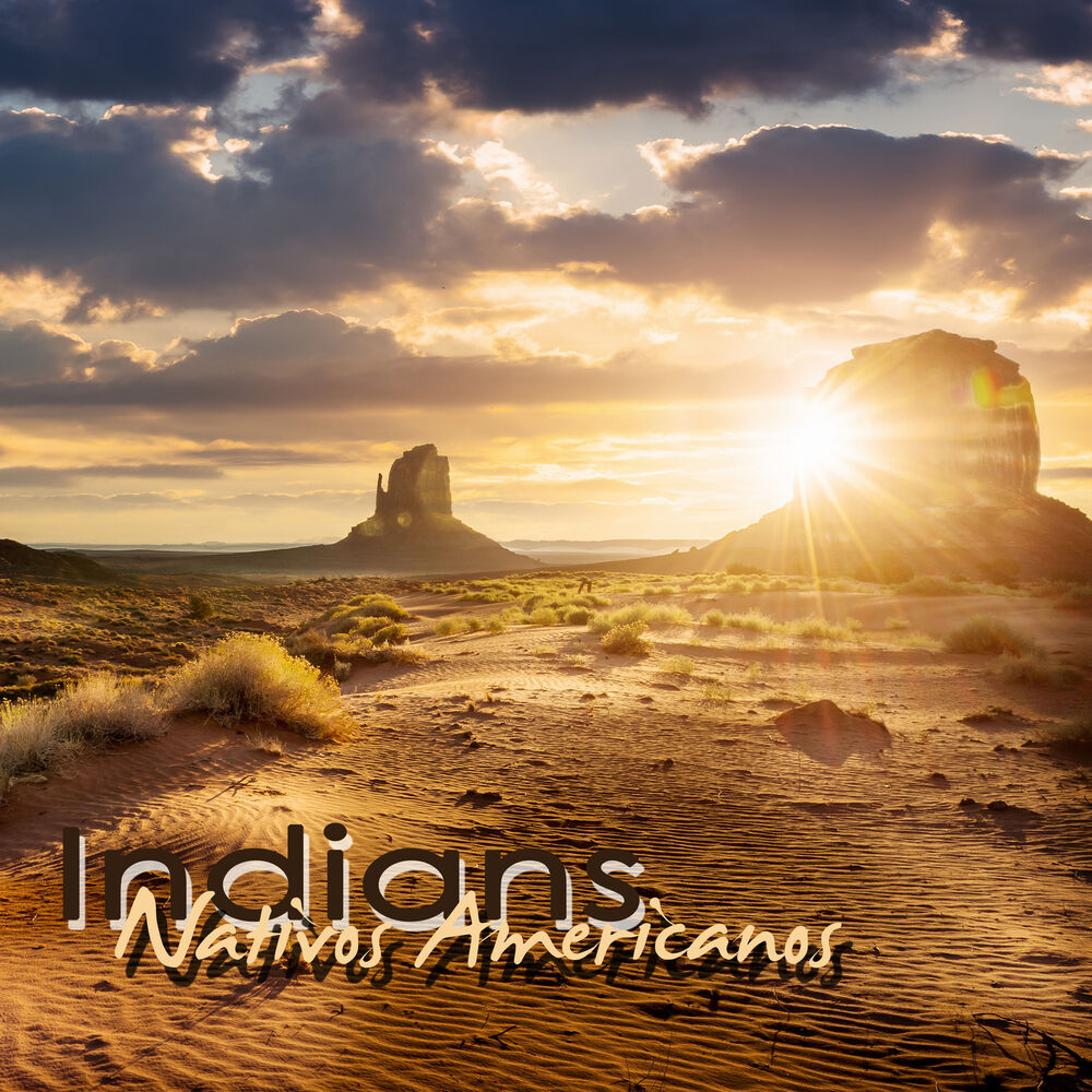 Picture of Indians Nativos Americanos - Musica de Flauta para Relajarse, Flauta de los Nativos Americanos
