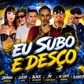 EU SUBO E DES&Ccedil;O