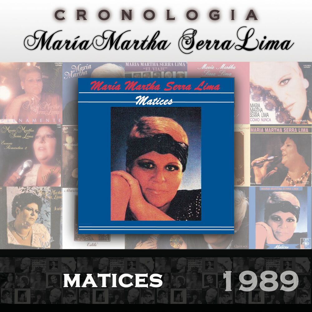 Picture of María Martha Serra Lima Cronología - Matices (1989)