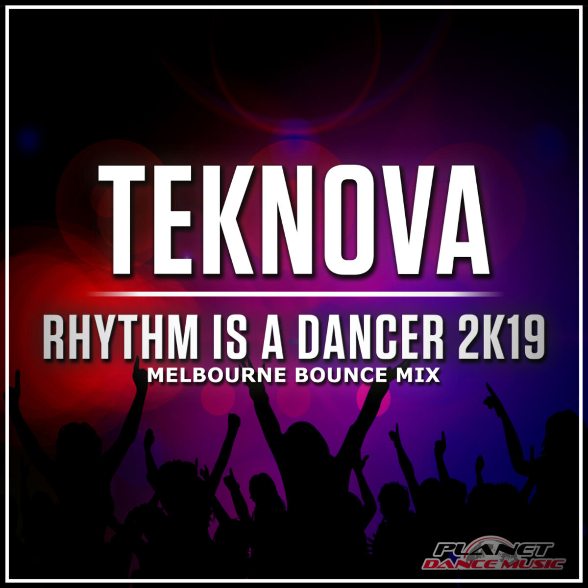 Album cover of Rhythm Is A Dancer 2K19