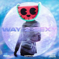 Cover of Way 2 Sexy