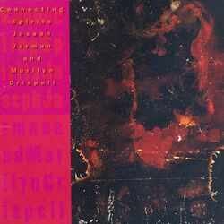 Cover of Jarman, Joseph: Connecting Spirits