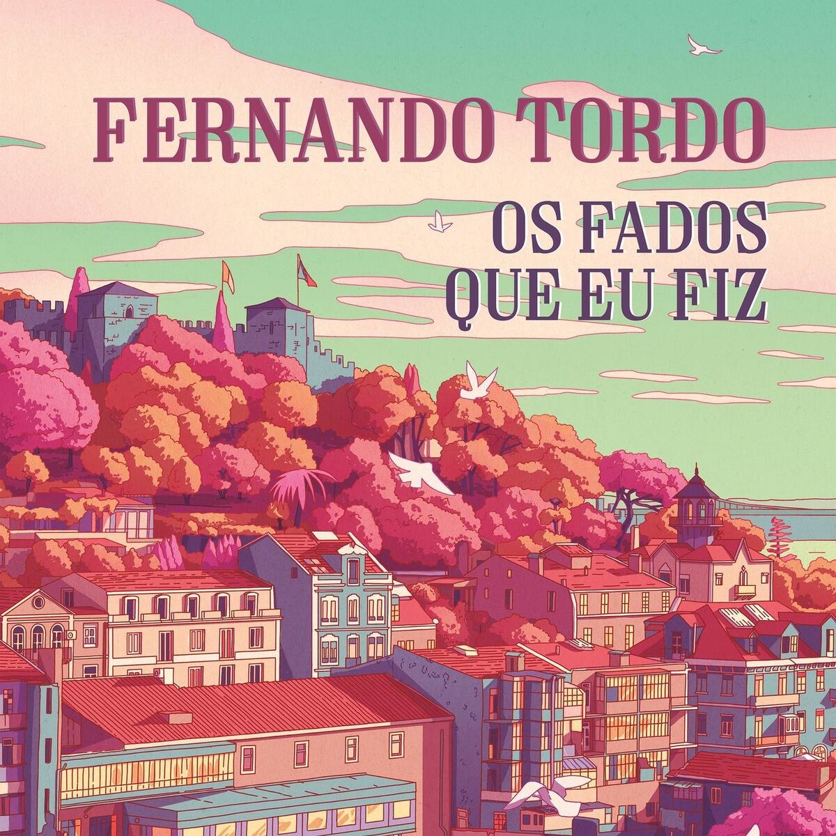 Album cover of Os Fados Que Eu Fiz