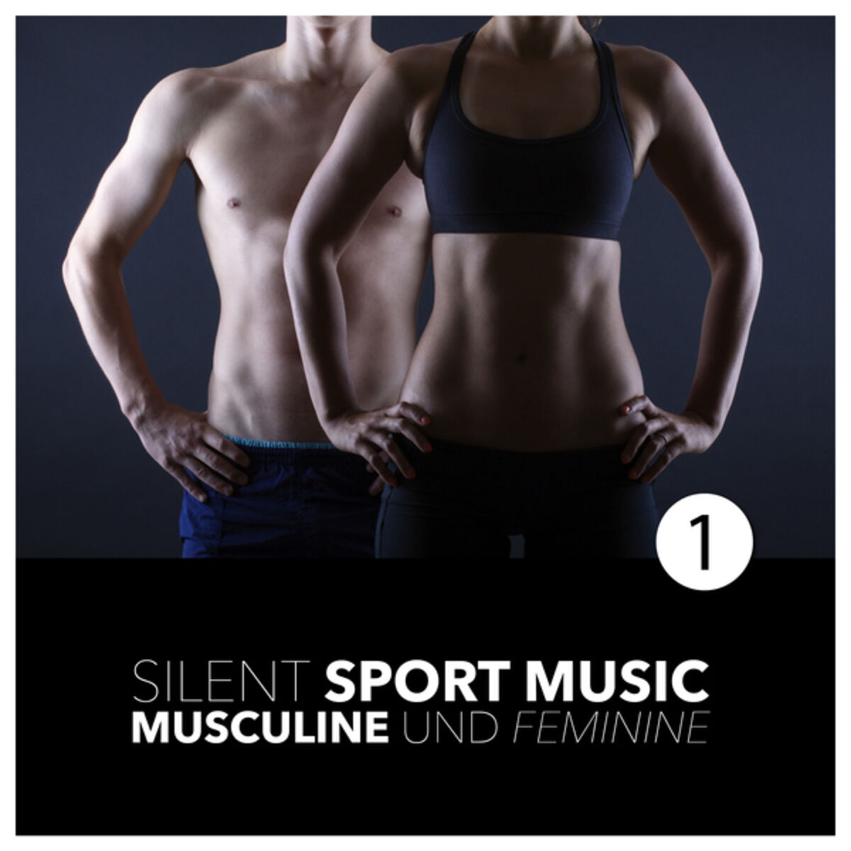 Album cover of Silent Sport Music - Musculine and Feminine, Vol. 1
