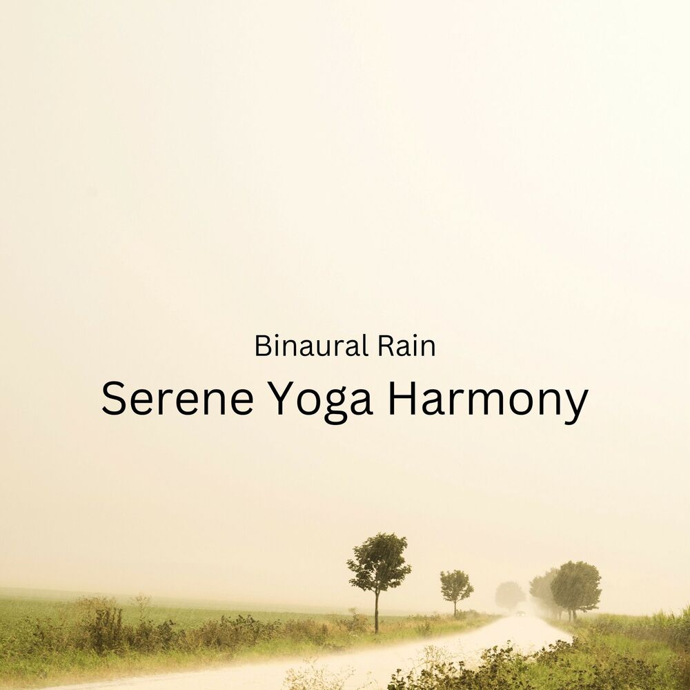 Picture of Binaural Rain: Serene Yoga Harmony