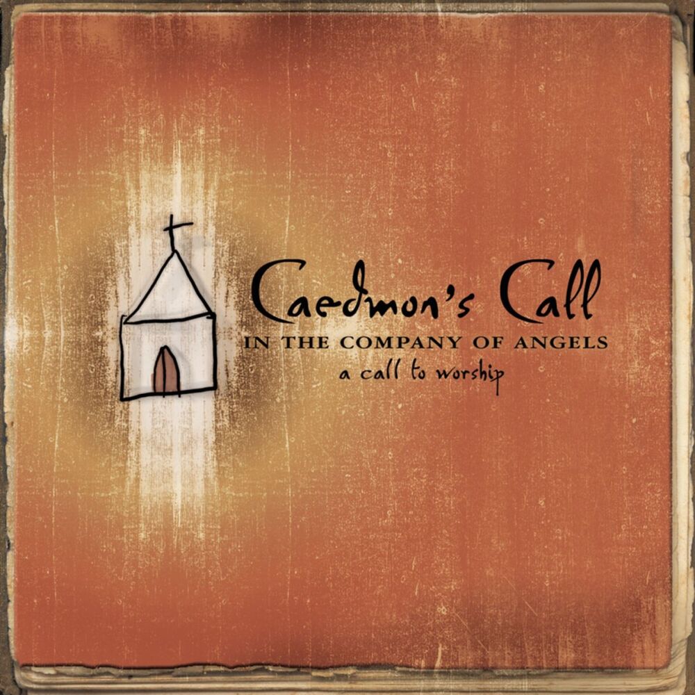 Picture of In the Company of Angels- -A Call To Worship