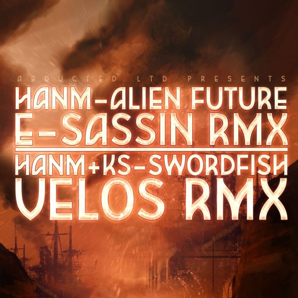 Picture of Alien Future RMX / Swordfish RMX