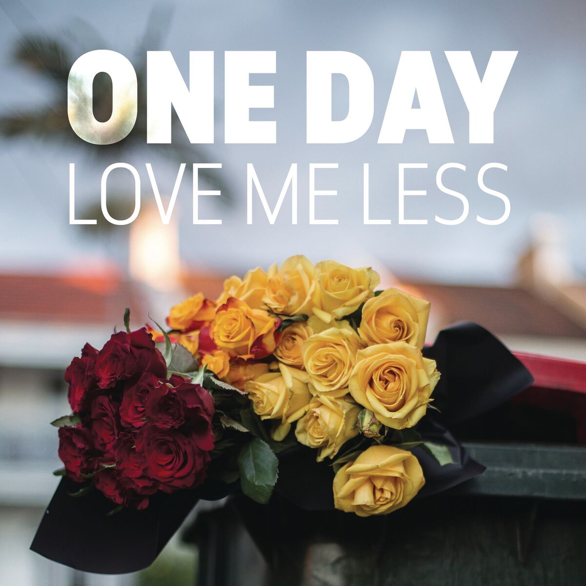 Album cover of Love Me Less