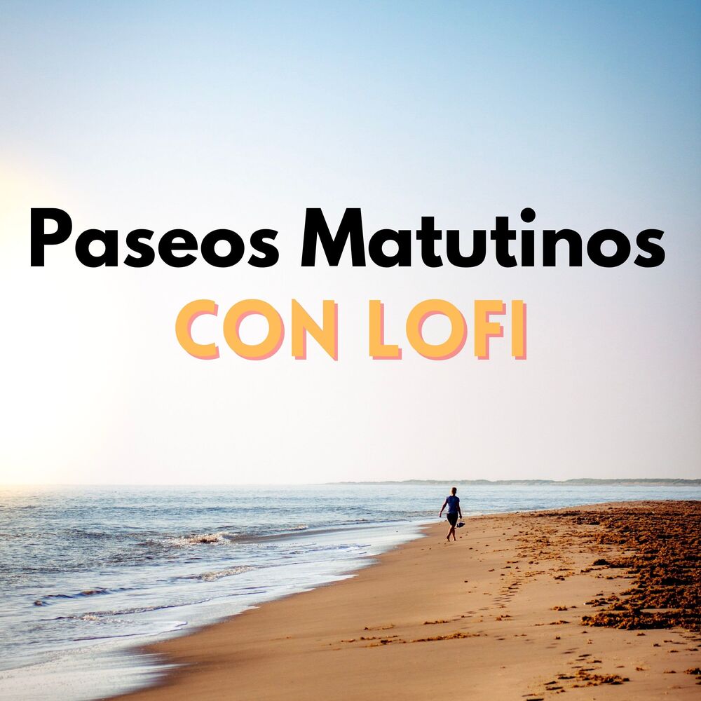 Picture of Paseos Matutinos Con Lofi