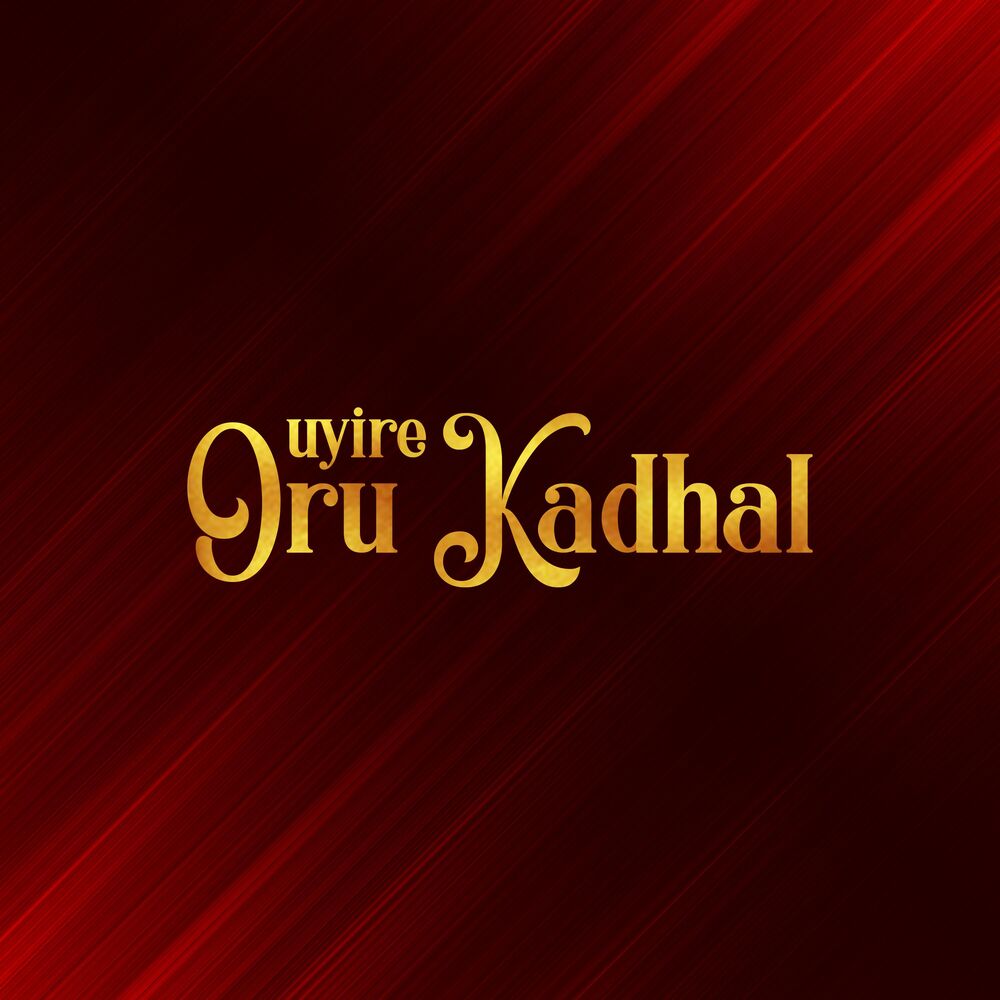 Picture of Uyire Oru Kadhal