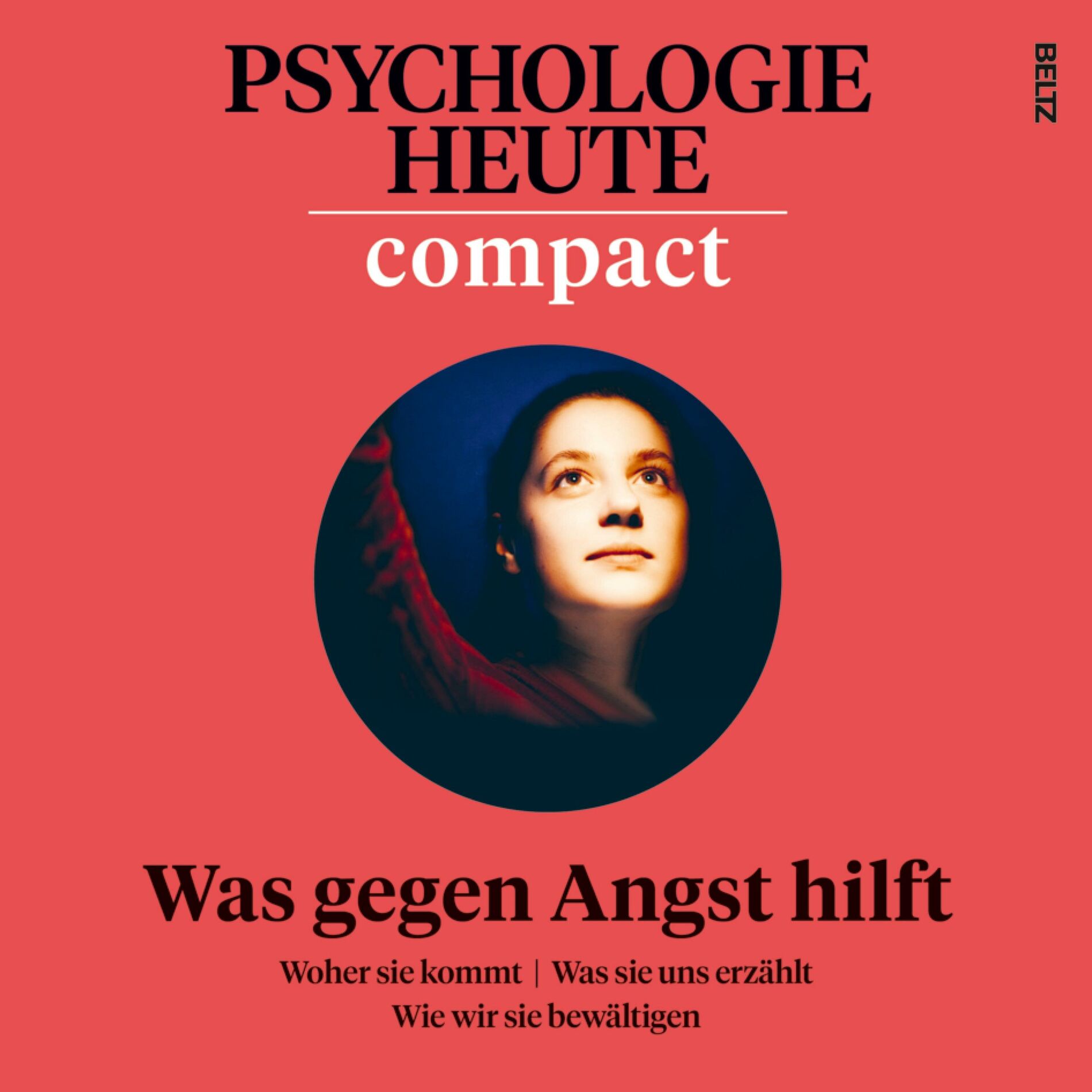 Album cover of Psychologie Heute Compact 78: Was gegen Angst hilft