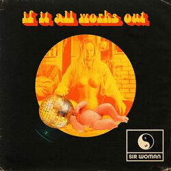 Cover of If It All Works Out