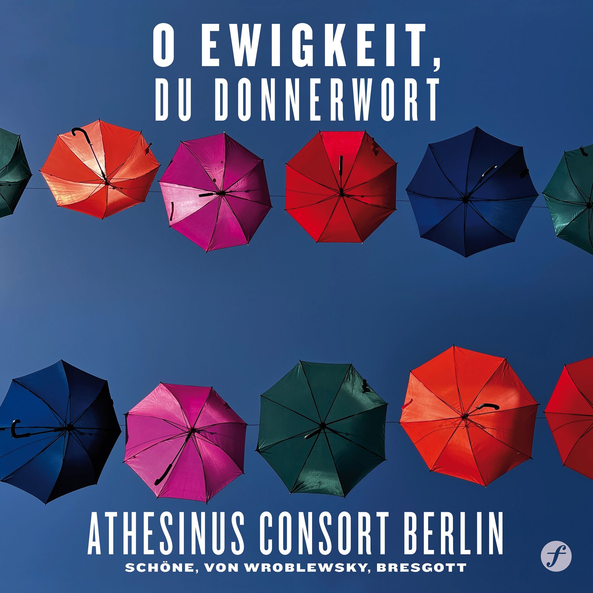Album cover of O Ewigkeit, du Donnerwort