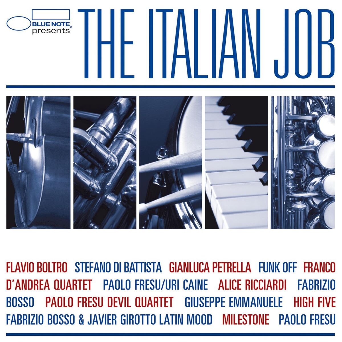 Album cover of Blue Note Presents: The Italian Job
