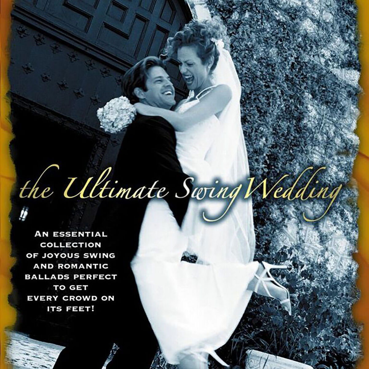Album cover of The Ultimate Swing Wedding