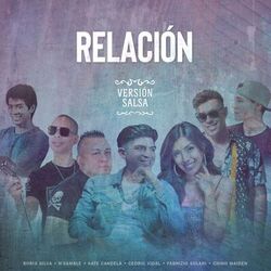 Cover of Relación (feat. Cedric Vidal & Chino Maiden) [Versión Salsa]
