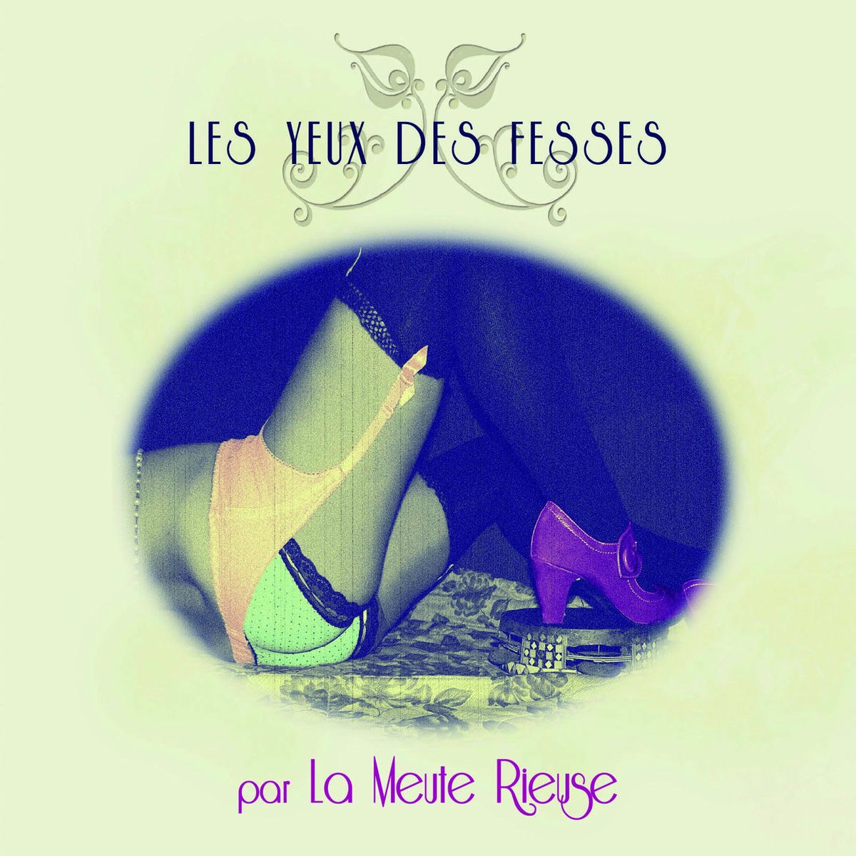 Album cover of Les yeux des fesses