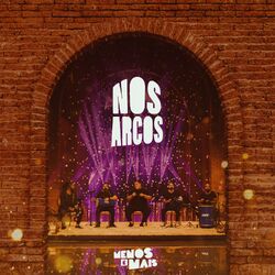 Cover of Menos É Mais Nos Arcos