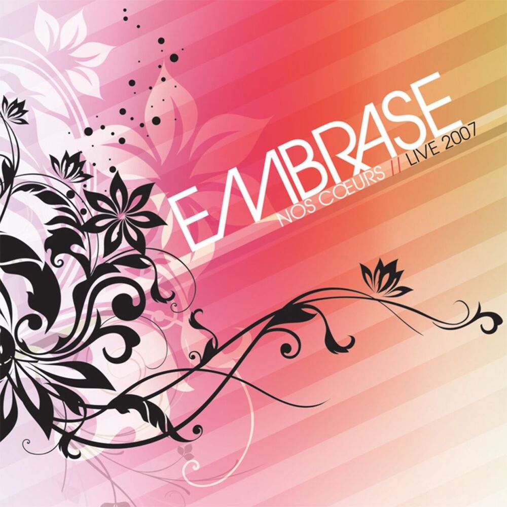 Picture of Embrase nos cœurs (Live 2007)