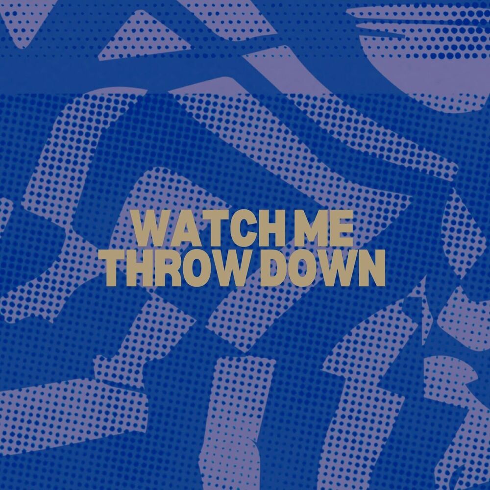 Picture of Watch Me Throw Down