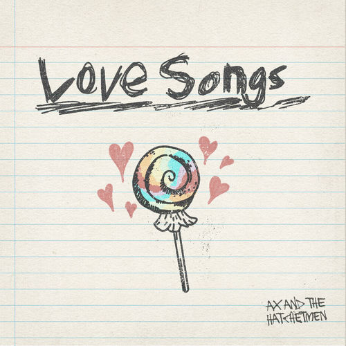 レア Omoinotake love songs CD Ax and the Hatchetmen - Love Songs | Deezer