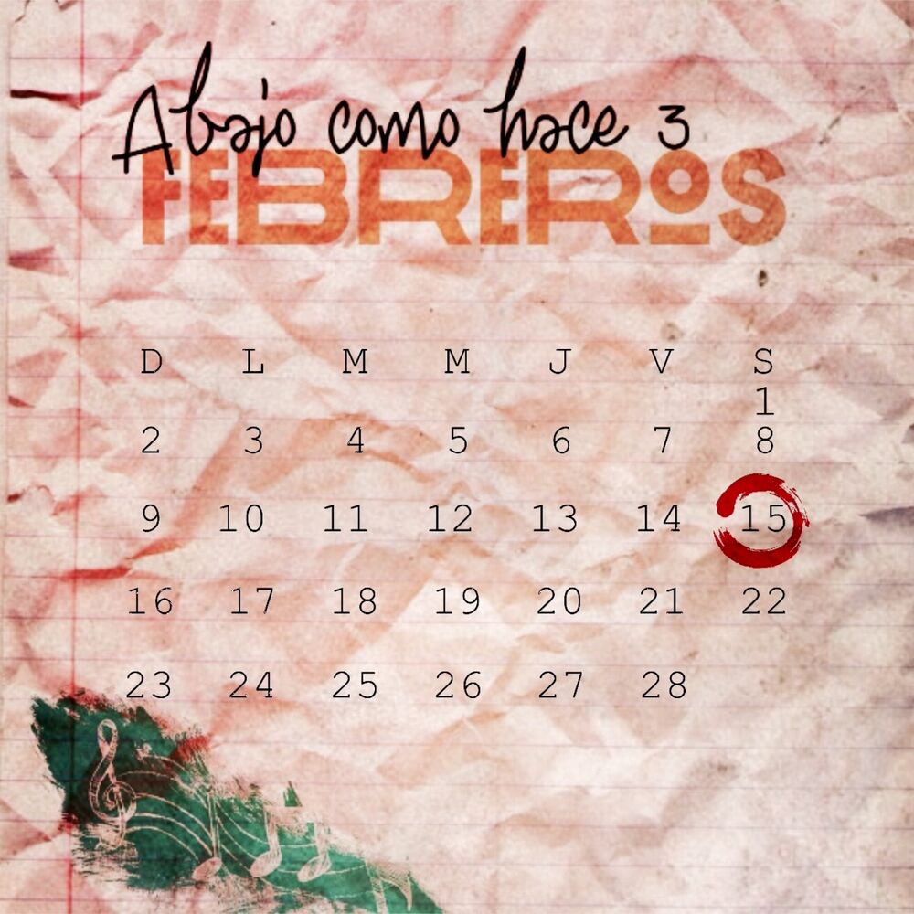 Picture of Abajo Como Hace Tres Febreros