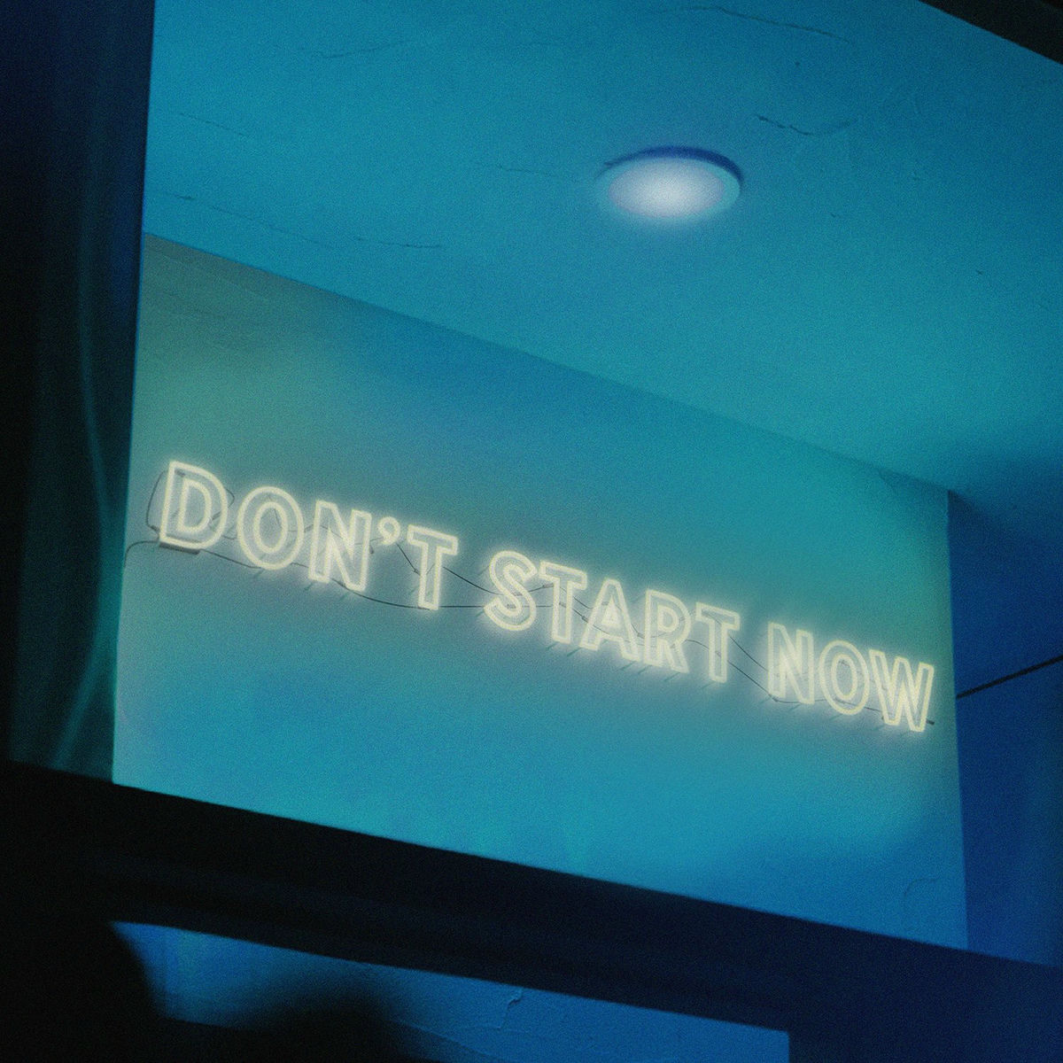 Album cover of Don't Start Now