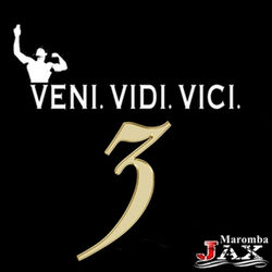 Descargar Veni. Vidi. Vici. 3 - JAX MAROMBA MP3