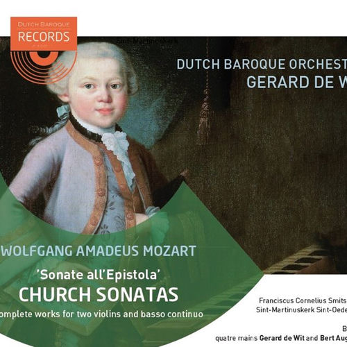Mozart: Sonate all'Epistola - Church Sonates
