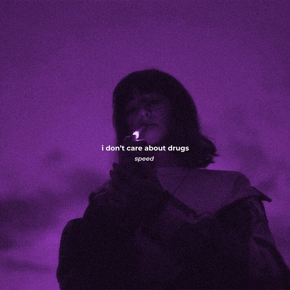Picture of I Don't Care About Drugs (Speed)