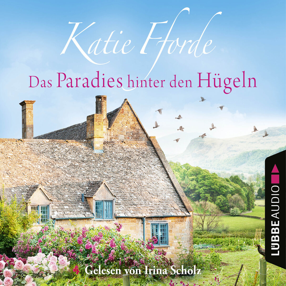 Album cover of Das Paradies hinter den Hügeln (Gekürzt)