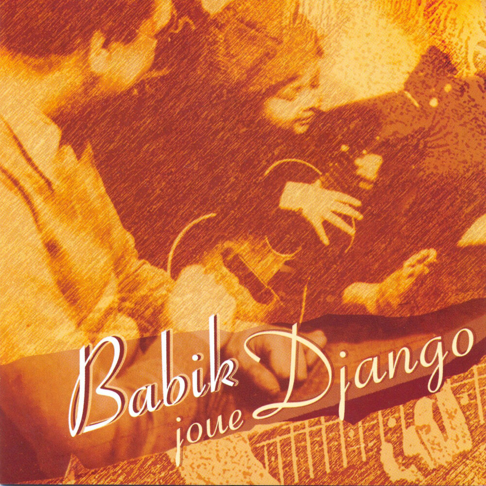 Picture of Babik joue Django (Babik Plays Django)