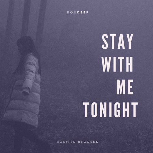 Stay With Me Tonight