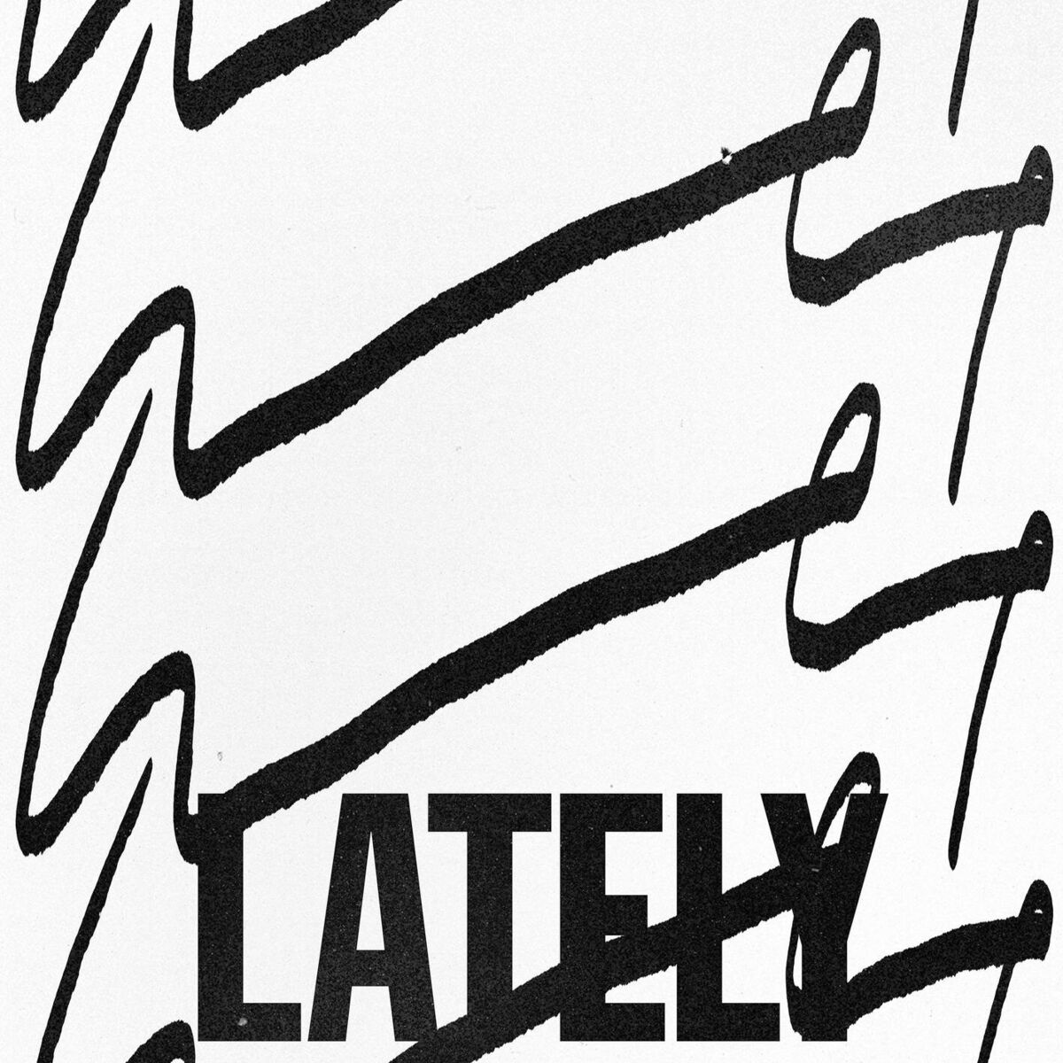 Album cover of Lately