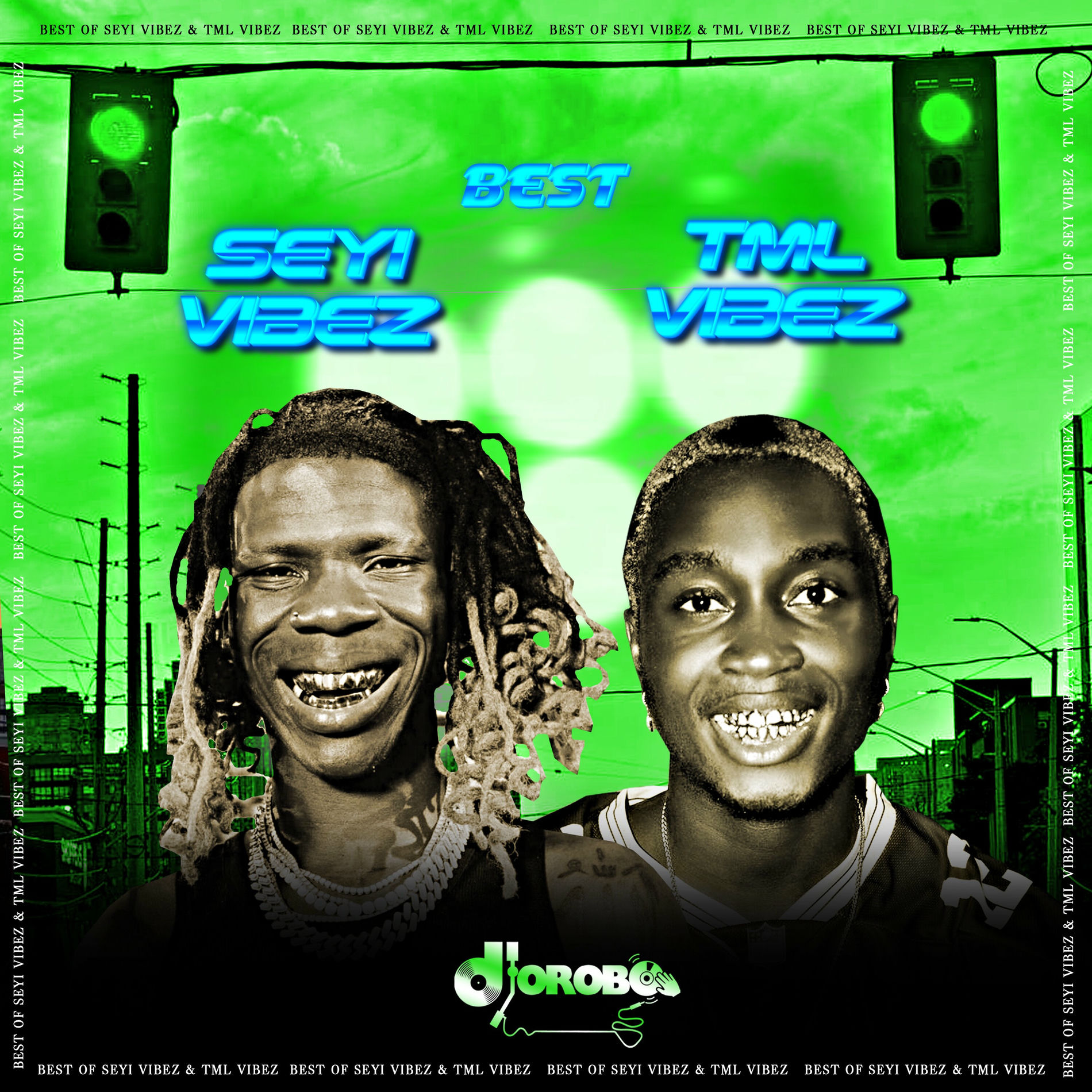 邦楽 DJ KIYO / GOOD VIBES ONLY Dj Orobo - BEST SEYI VIBEZ & TML VIBEZ | Deezer