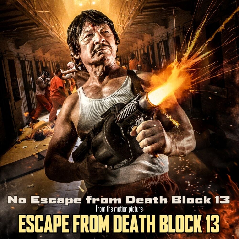 Picture of No Escape from Death Block 13 (From the Motion Picture "Escape from Death Block 13")