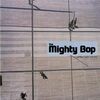 The Mighty Bop - Feeling Good	
