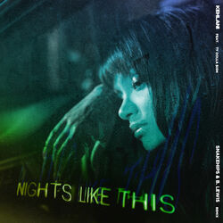 Cover of Nights Like This (feat. Ty Dolla $ign) (Snakehips & B. Lewis Remix)
