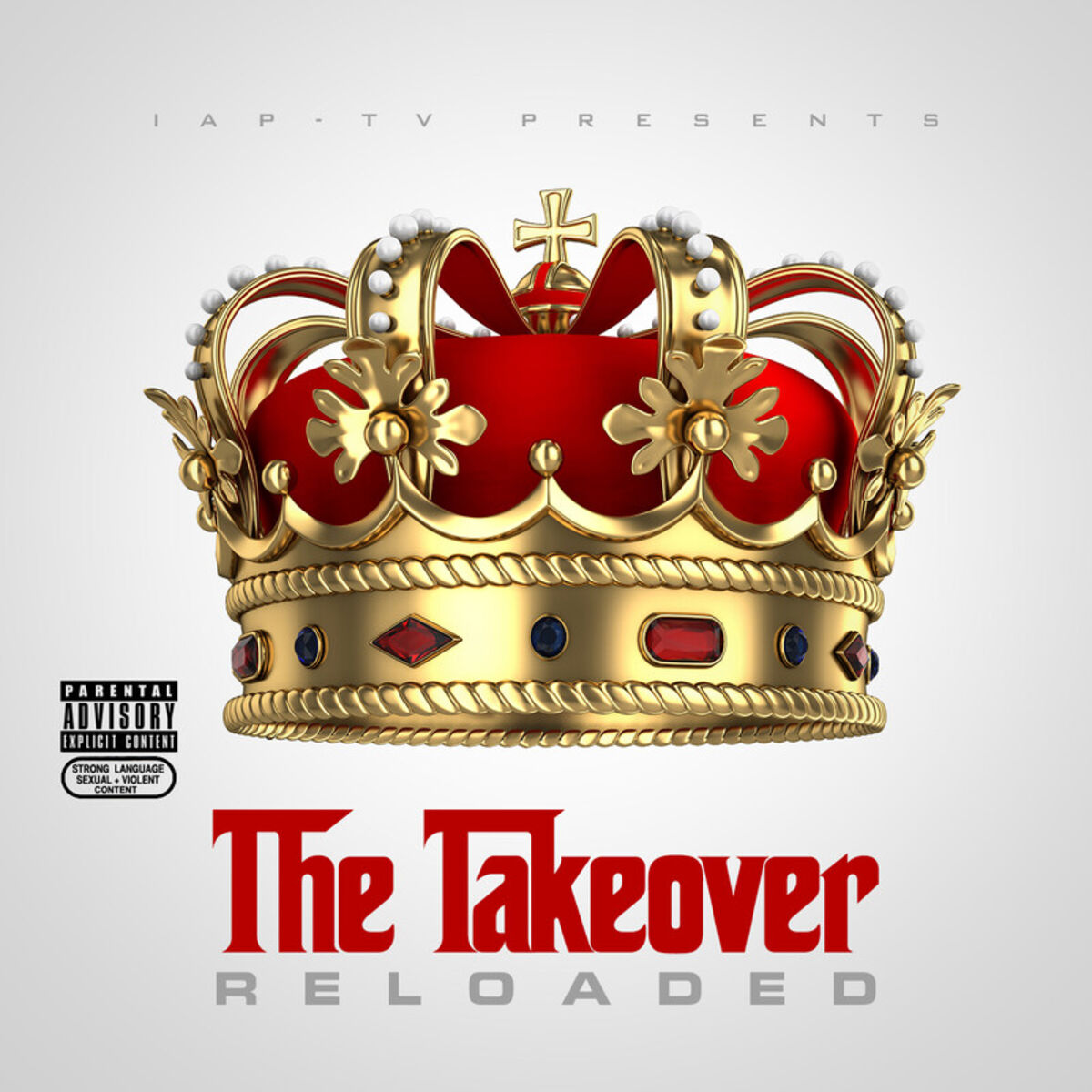 Album cover of The Takeover: Reloaded