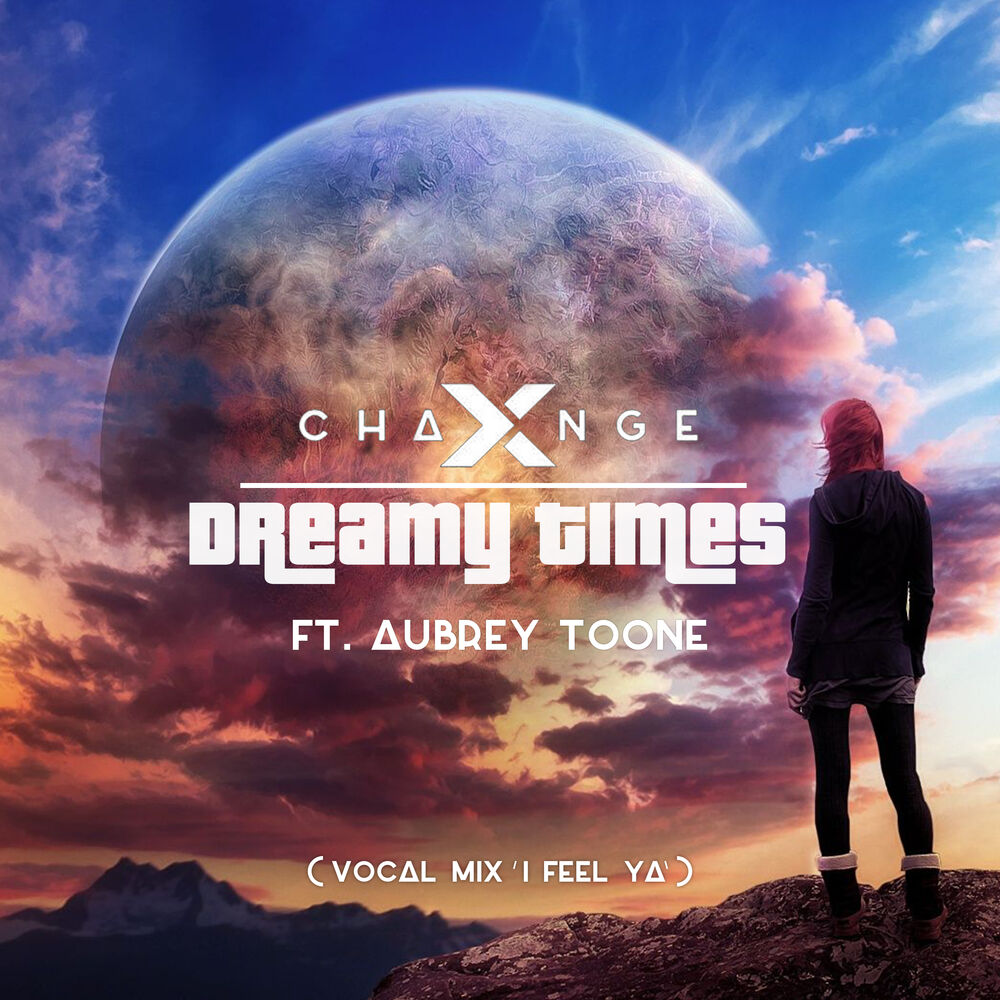 Picture of Dreamy Times (Vocal Mix - I Feel Ya)